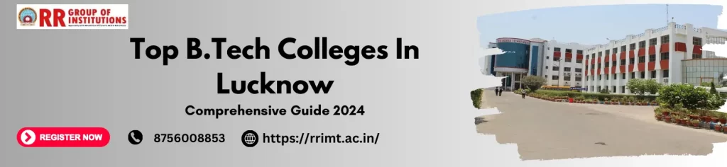 Top BTech Colleges in Lucknow