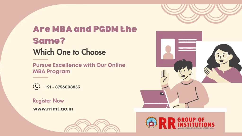 Are MBA and PGDM the Same?