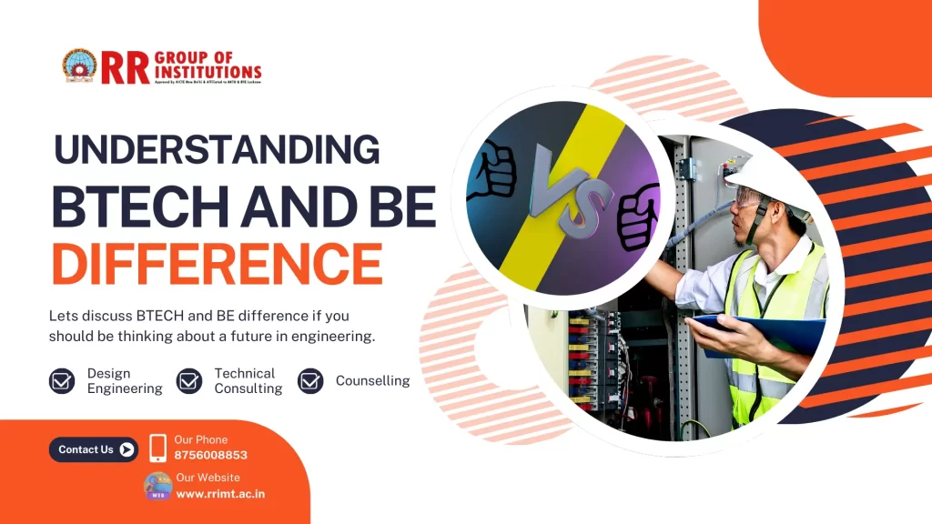 BTECH and BE Difference