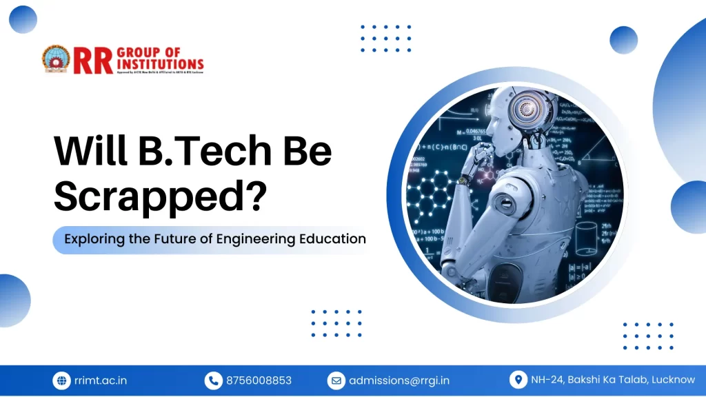 Will B.Tech Be Scrapped?