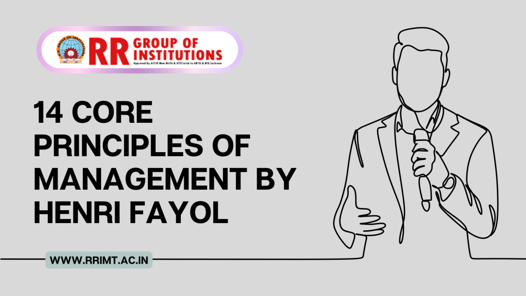 14 Core Principles of Management by Henri Fayol