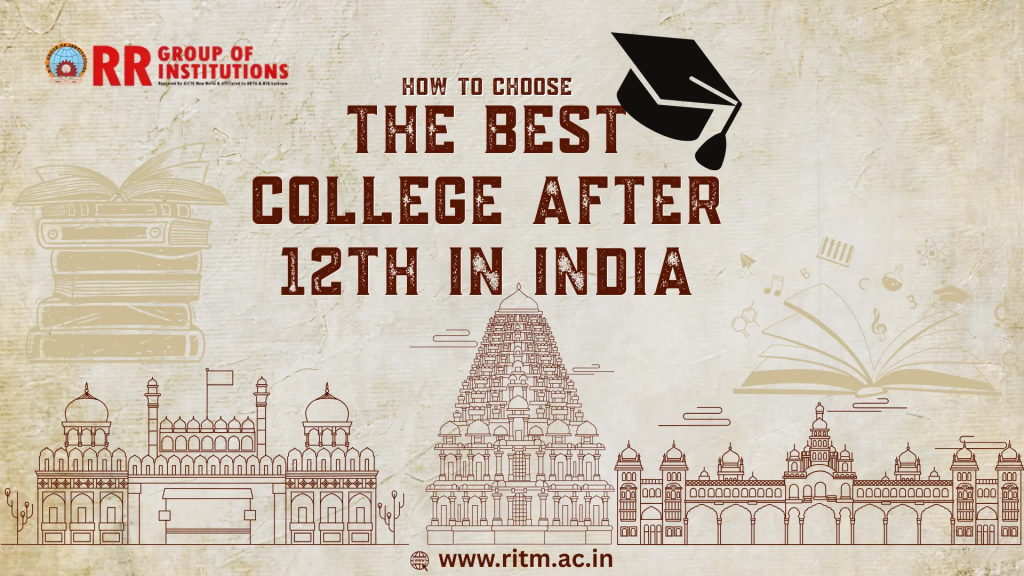 How to Choose the Best College After 12th in India